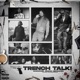 Trench Talk feat Refixmusic Single