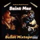 Bullet Mixtape