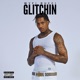Glitchin Single