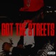 GOT THE STREETS Single
