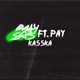 Kasska feat Pay Single