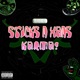Sticks N Xans Single