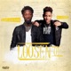 Loosen Up feat Malachiae Single