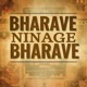 Bharave Ninage Bharave Single