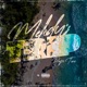 Melodys Trip Single