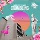 Crumbling feat Eve Alias Single