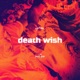 Death Wish feat Shofu Single
