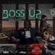 Boss Up Single