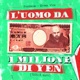 L uomo da 1 milione di yen Single