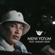 Meni Yo lim feat Saman Asar Single