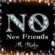 No New Friends Single