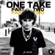 One Take Pt 2 Single
