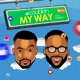 My Way feat Iyanya Single