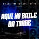 Aqui no Baile da Torre Single