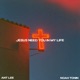 JESUS NEED YOU IN MY LIFE Single