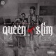 Queen Slim feat Young Montana Single