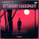 Ottamuri Vakkumayi Lofi Single