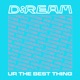 U R the Best Thing Remixes EP