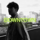 DOWNTOWN Single
