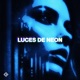 LUCES DE NEON Single