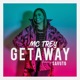Getaway feat Savuto Single