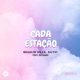 Cada Estação feat Richard Single