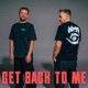 GET BACK TO ME Single