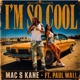I m So Cool feat Paul Wall Single