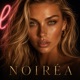 NOIRÉA Single