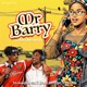 Mr Barry feat BarryDHype BatiFe Single