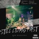 Still Living Fast EP
