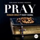 Pray feat Busy Signal Single