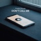 Don t Call Me Single