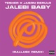 Jalebi Baby DallasK Remix Single