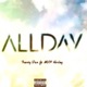 All Day feat Trenty Dan MVP Hurley Single