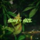Henny haze Single