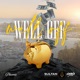 Well Off Official Audio Single