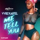 Me Tell You Single