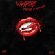 Vampire Fangs feat Mark Grey Single