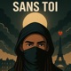 Sans toi Single