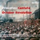Prokofiev Cantata for the 20th Anniversary of the October Revolution