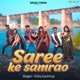 Saree Ke Samrao Single