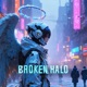 Broken Halo Single
