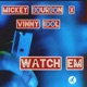 Watch Em feat Vinny Idol Single