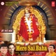 Mere Sai Baba