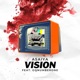 Vision feat GQNUMBERONE Single