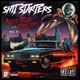 Shit Starters feat Benny Watts Single