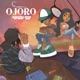 Ojoro Single