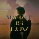 WHAT IS LUV feat 2T FLOW K6Y Single