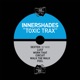 Toxic Trax